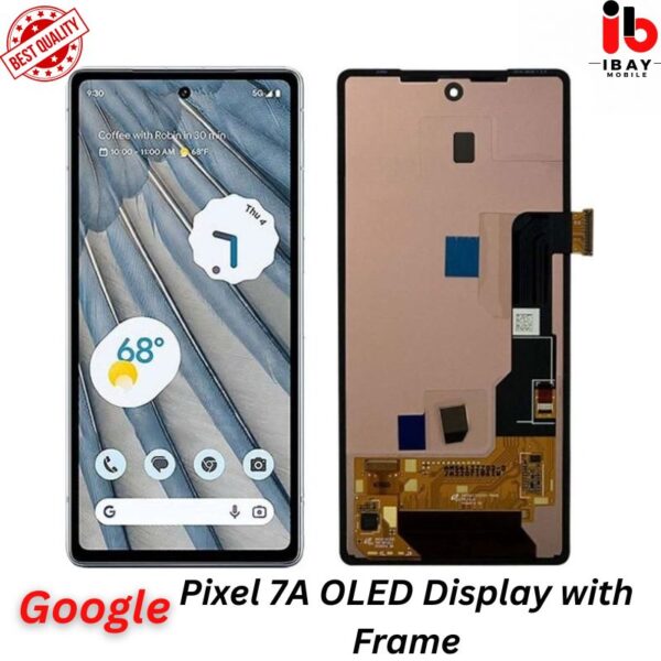 Google Pixel 7A OLED Display with Frame - ibay mobile