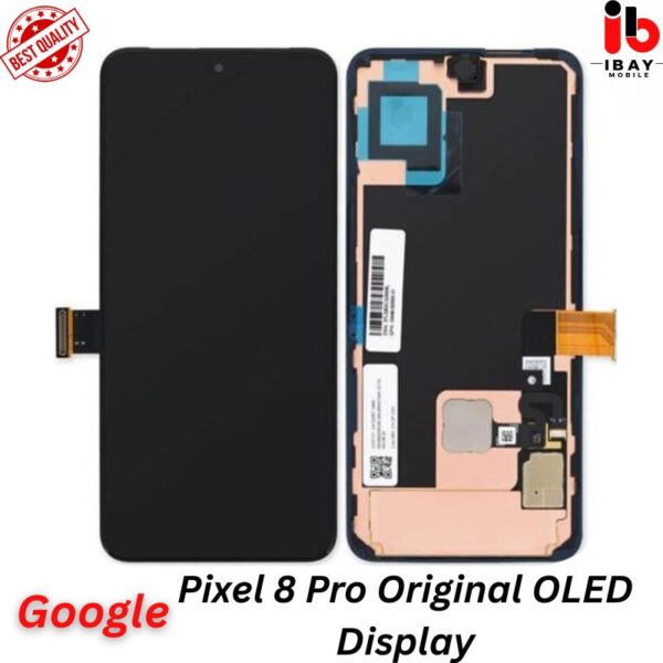 Google Pixel 8 Pro Original OLED Display - ibay mobile