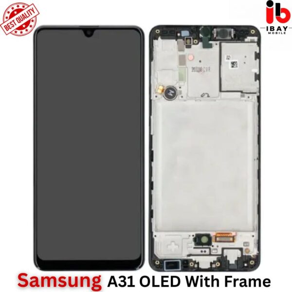 Samsung A31 OLED With Frame - ibay mobile