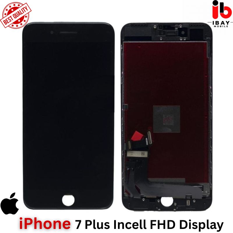 iPhone 7 Plus Incell FHD Display - ibay mobile
