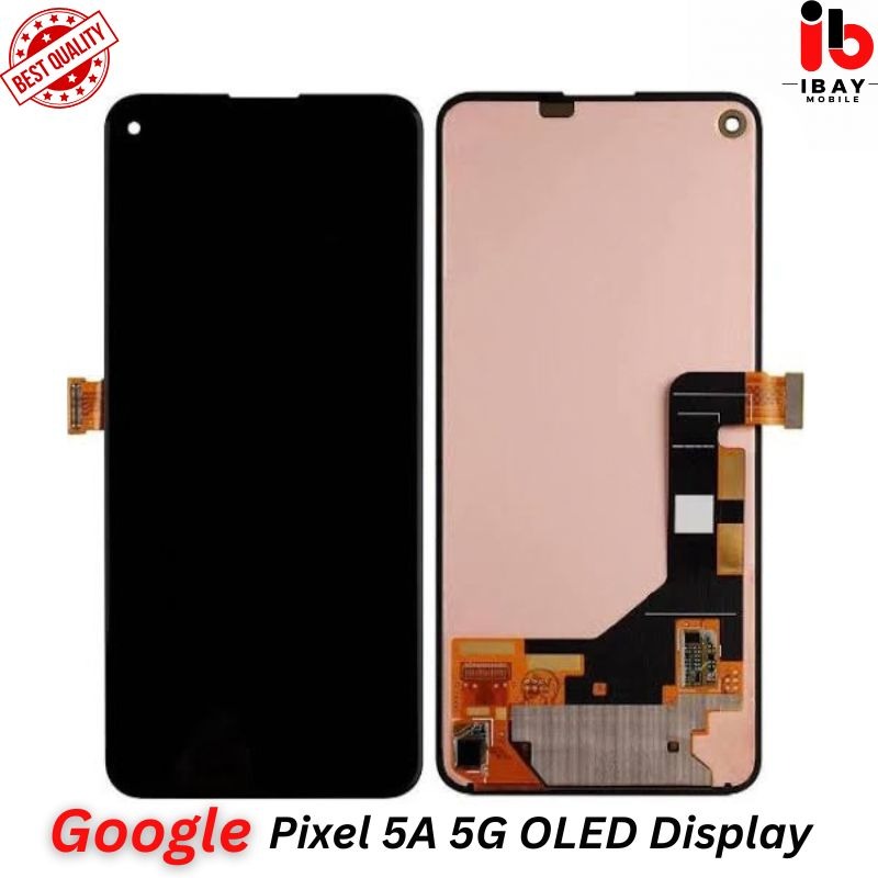 Google Pixel 5A 5G OLED Display - ibay mobile