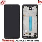 Samsung A52 OLED With Frame - ibay mobile