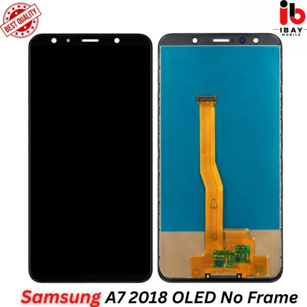 Samsung A7 2018 OLED No Frame - ibay mobile