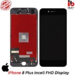 iPhone 8 Plus Incell FHD Display - ibay mobile